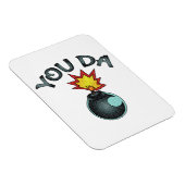 You Da Glitzer Bomb Magnet (Rechte Seite)