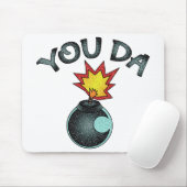 You Da Glitzer Bomb Mousepad (Mit Mouse)