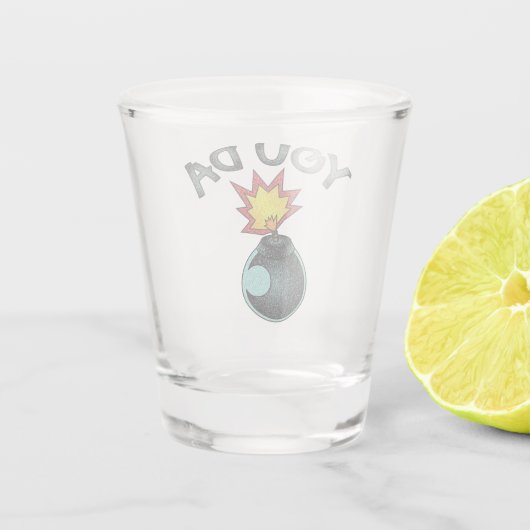 You Da Glitzer Bomb Schnapsglas (Rückseite)