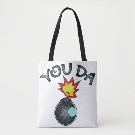 You Da Glitzer Bomb Tasche (Vorderseite)