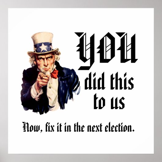 YOU Did This to Us Poster (Vorne)