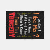 You Don’t Like Me That’s A Shame Funny Quote Gift Fleecedecke (Vorderseite (Horizontal))