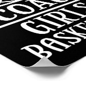 You Don't E Me I Coach Girls Basketball Long Sleev Poster (Ecke)