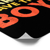 You Don't E Me I Have Three Boys  Poster (Ecke)