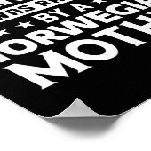 You Don't E Me I Was Raised By A Norwegian Mother  Poster (Ecke)
