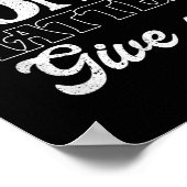 You Don't Give Up _ Insration Motivation  Poster (Ecke)