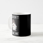 You Don't Gnome Me, Funny, Sarcastic, Jokes, Famil Kaffeetasse (Vorderseite Links)
