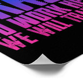 You Don't Have To Be Crazy To Work Here We Will Tr Poster (Ecke)