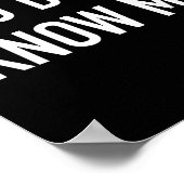 You Don't Know Me - Pular Quote  Poster (Ecke)