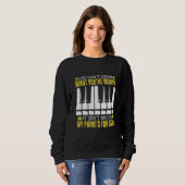 You Don't Know What You're Worth Musical Piano Sweatshirt (Vorne ganz)