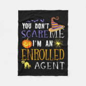 You Dont Scare Enrolled Agent Halloween Saying Fun Fleecedecke (Vorderseite)