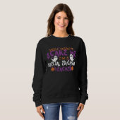 You Dont Scare Me Im A Special Education Teacher H Sweatshirt (Vorne ganz)