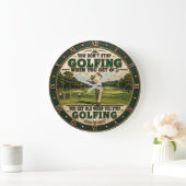 You Don't Stop Golfing When You Get Old Golf Große Wanduhr (Zuhause)