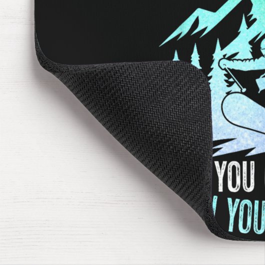 You Dont Stop Skiing When You Get Old Funny Skier Mousepad (Ecke)