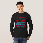 You Dont Stop Water Skiing When You Get Old T-Shirt (Vorne ganz)