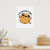 You Dough Gurl Funny Baking Pub Poster (Küche)
