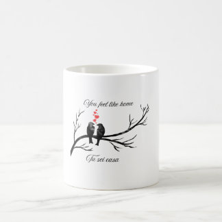 You Feel Like Home Romantic Birds Bilingual Quote Kaffeetasse