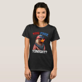 You Free Tonight Usa Flag Bald Eagle 4th Of July T-Shirt (Vorne ganz)