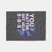You Get Help Suicide Prevention The 988 Lifeline  Fleecedecke (Vorderseite (Horizontal))