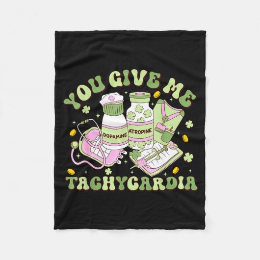 You Give Me Tachycardia St Patricks Day Cardiology Fleecedecke (Vorderseite)