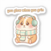 You Glow When You Grin – Cute Hamster Sticker (Vorderseite)