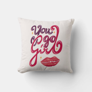 You Go Girl – Confidence Boost Quote Kissen