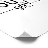 You Go Girl - Minimalist Motivational Quote Poster (Ecke)