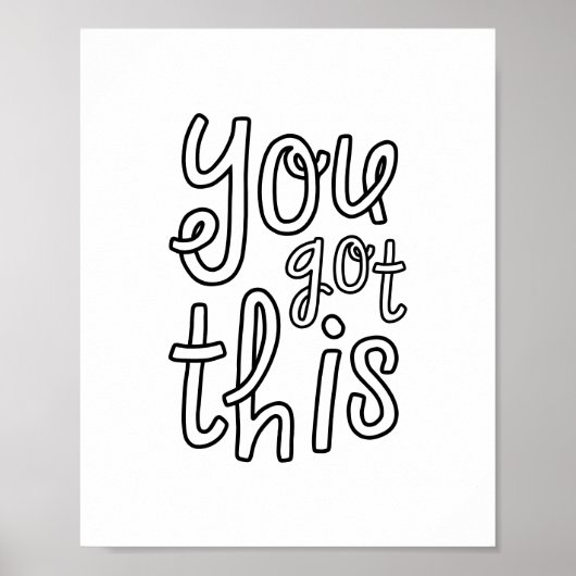 You Got This, Cute Motivational Poster (Vorne)