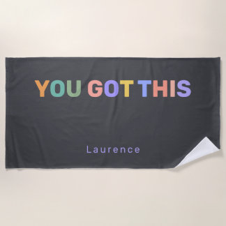 YOU GOT THIS | Modern Trendy Personalized Name Strandtuch