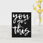 You Got This Motivational And Sitive Karte (Gelbe Blume)