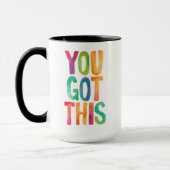 You Got This Motivational Birthday Christmas Gift Tasse (Links)