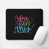 You Got This Motivational Testing Day Teacher Stud Mousepad (Mit Mouse)