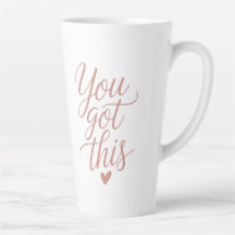 You Got This — Motivationszitat Kaffeetassen