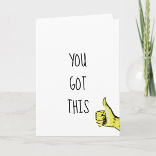 You Got This Positive Card Karte