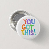 You Got This, Positive Words Button (Vorne & Hinten)