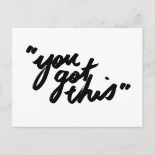 You Got This Postcard Postkarte