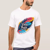 YOU GOT THIS – Uplift and Conquer T-Shirt (Vorderseite)