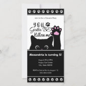 You Gotta Be Kitten Me Digital Birthday Invitation Save The Date (Vorderseite)