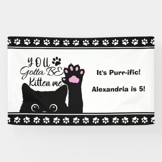 You Gotta Be Kitten Me Funny Cat Pattern Birthday Banner (Horizontal)
