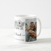 "You Grow Girl Gesegnet" Tasse des Fotos (VorderseiteRechts)