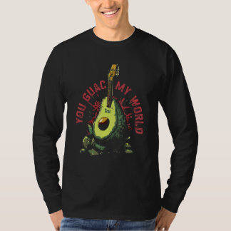 You Guac My World   You Rock My World Avocado Pun T-Shirt
