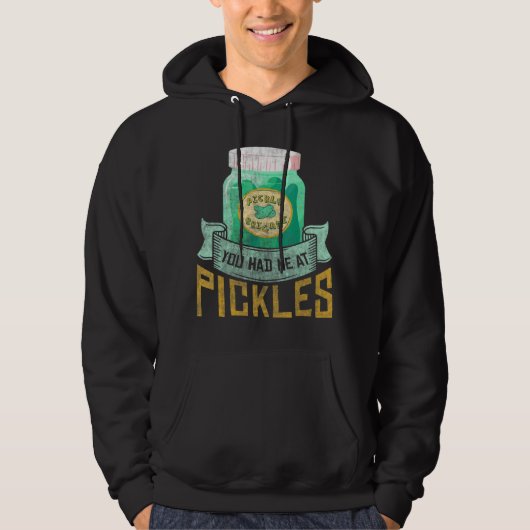 You had me a pickles  Pickle  Cornichons Hoodie (Vorderseite)