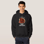 You Had Me At Dark Chocolate Dark Chocolate Hoodie (Vorne ganz)