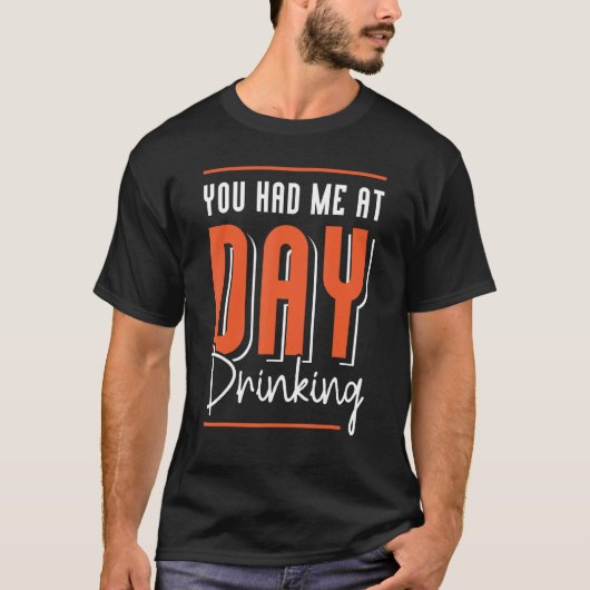 You Had Me At Day Drinking Retro Beach Cruise 12 T-Shirt (Vorderseite)