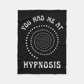 You Had Me At Hypnosis Hypnotist Hypnotize New Age Fleecedecke (Vorderseite)