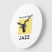 You had me at jazz große wanduhr (Winkel)