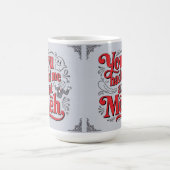 You had me at meh verwandlungstasse (Zentrum)