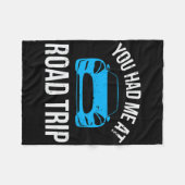 You Had Me At Road Trip Rv Travel Vacation Car Roa Fleecedecke (Vorderseite (Horizontal))