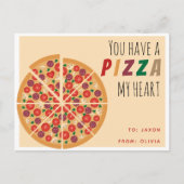 'You have a Pizza My Heart' Postkarte (Vorderseite)