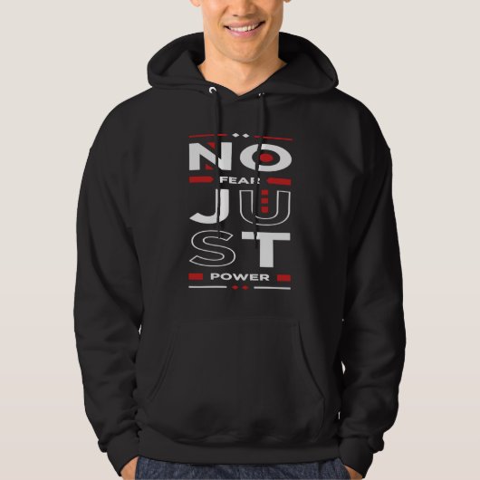 You have power and no fear hoodie (Vorderseite)